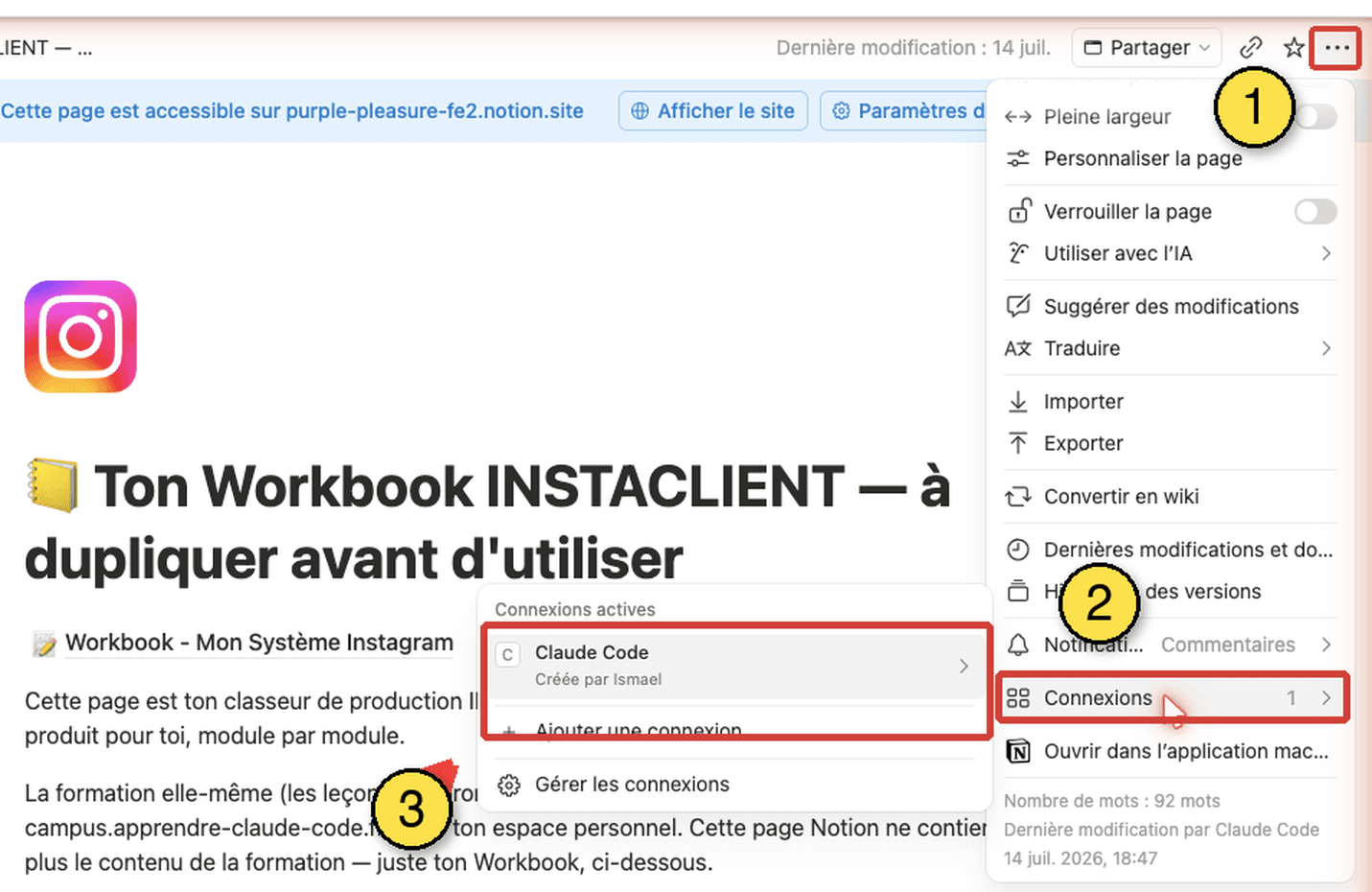 Dans Notion, sur ta copie du Workbook : ① le menu ⋯ → ② Connexions → ③ Claude apparaît dans les connexions actives.